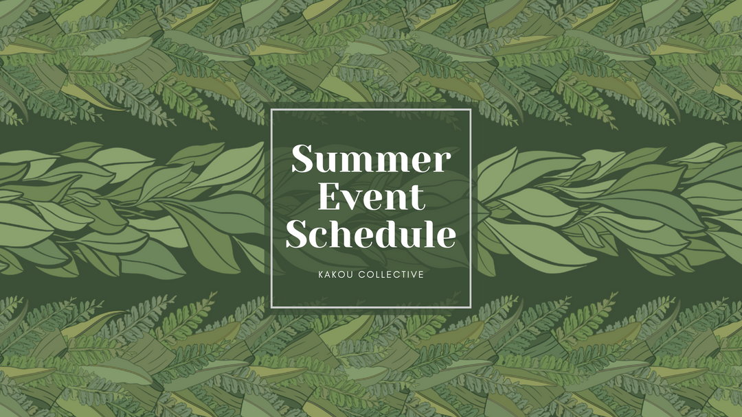 Kakou Collective Summer Events