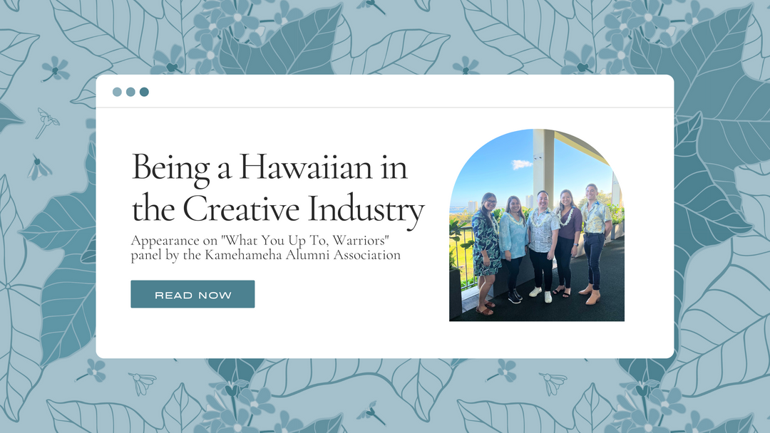 Being a Hawaiian in the Creative Industry