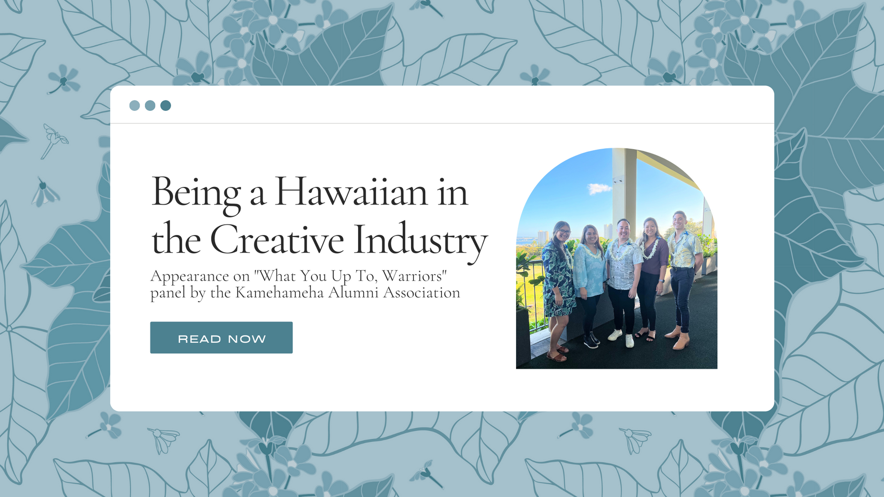 Being a Hawaiian in the Creative Industry