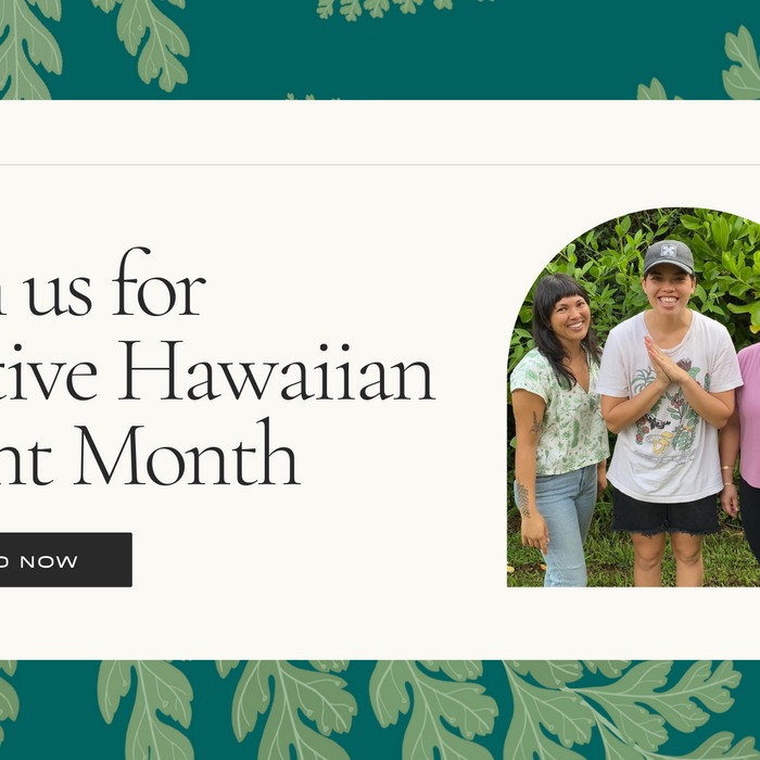 It's Native Hawaiian Plant Month