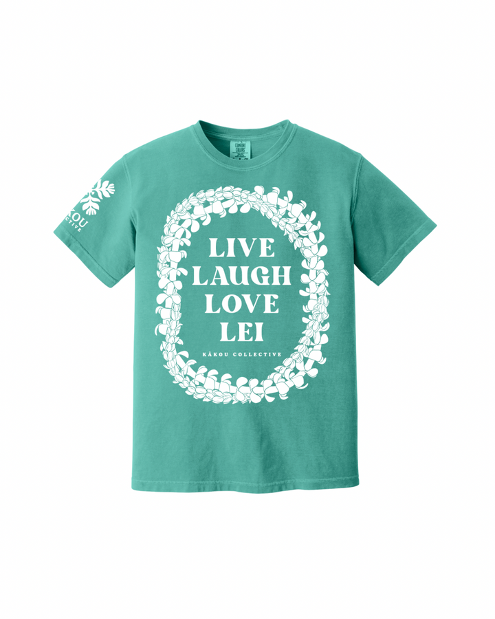 Live Laugh Love Lei T-Shirt