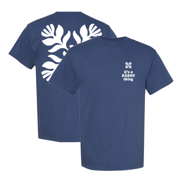 Its a Kakou Thing (T-Shirt Preorder)