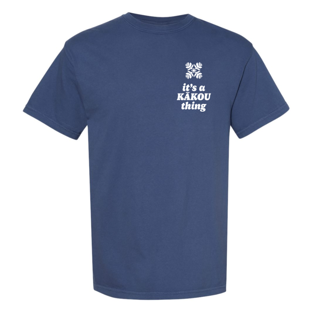 Its a Kakou Thing (T-Shirt Preorder)
