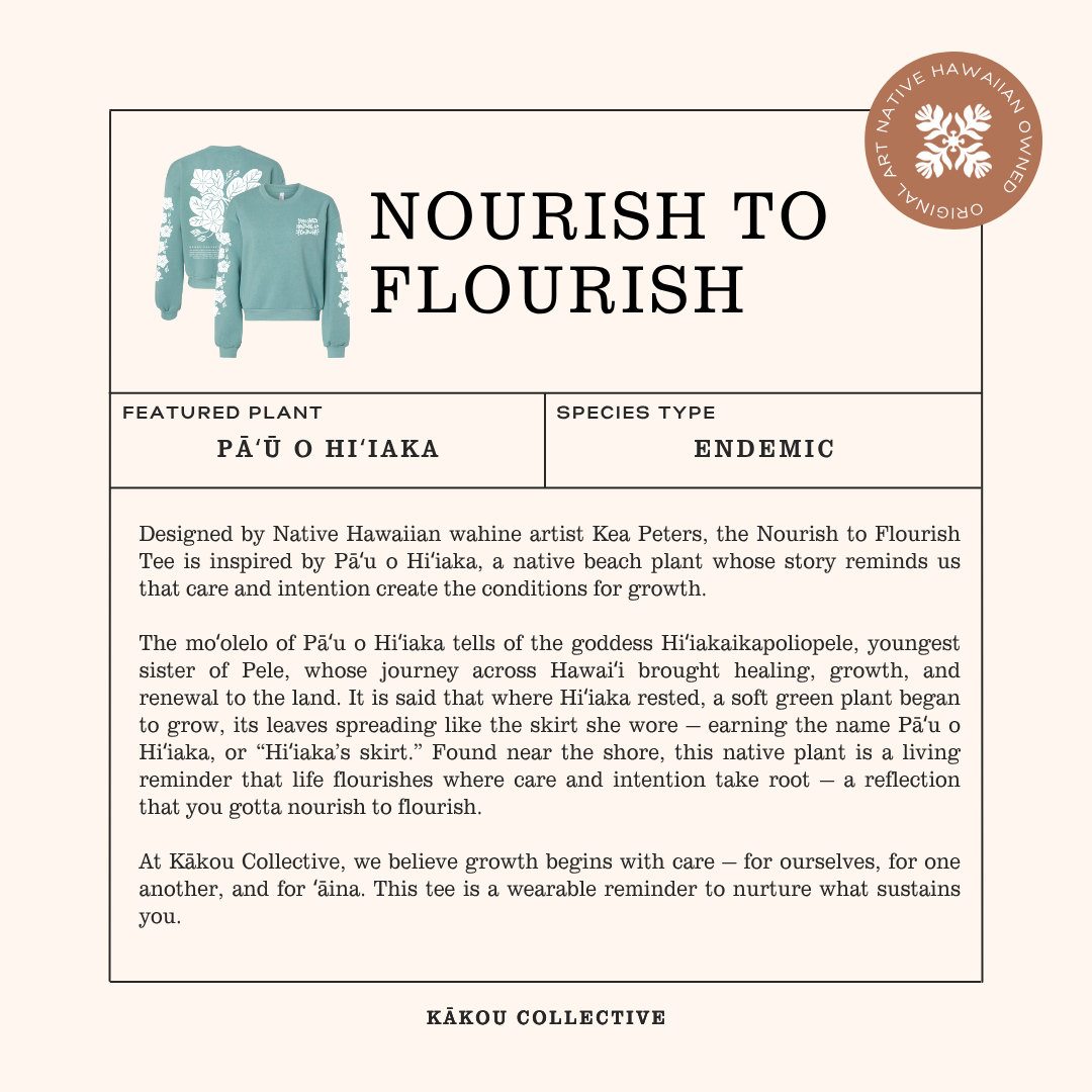 Nourish to Flourish Pāʻū o Hiʻiaka (Sweater Preorder)