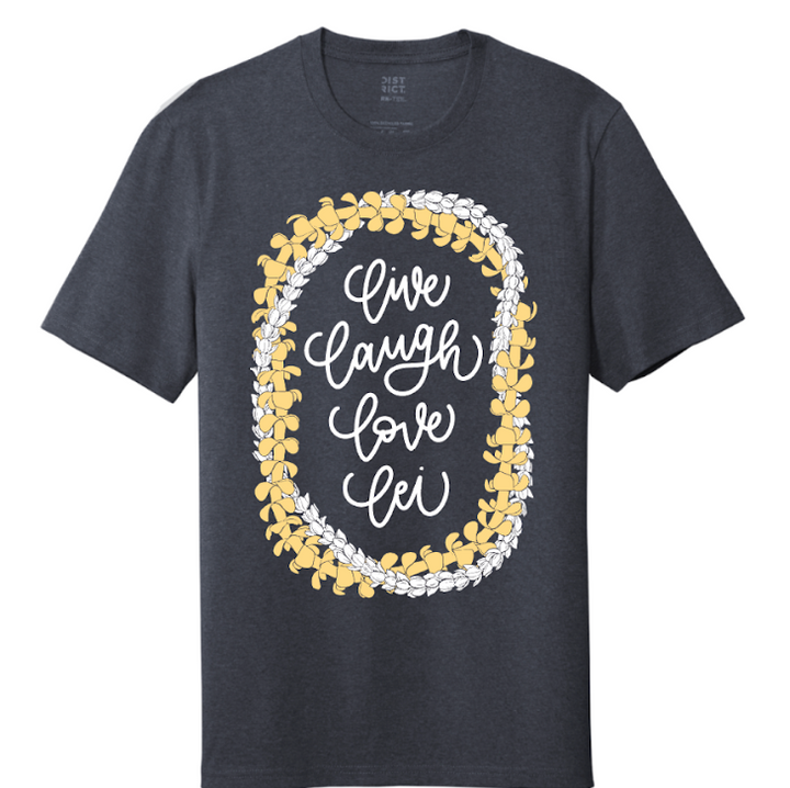 Live Laugh Love Lei T-Shirt