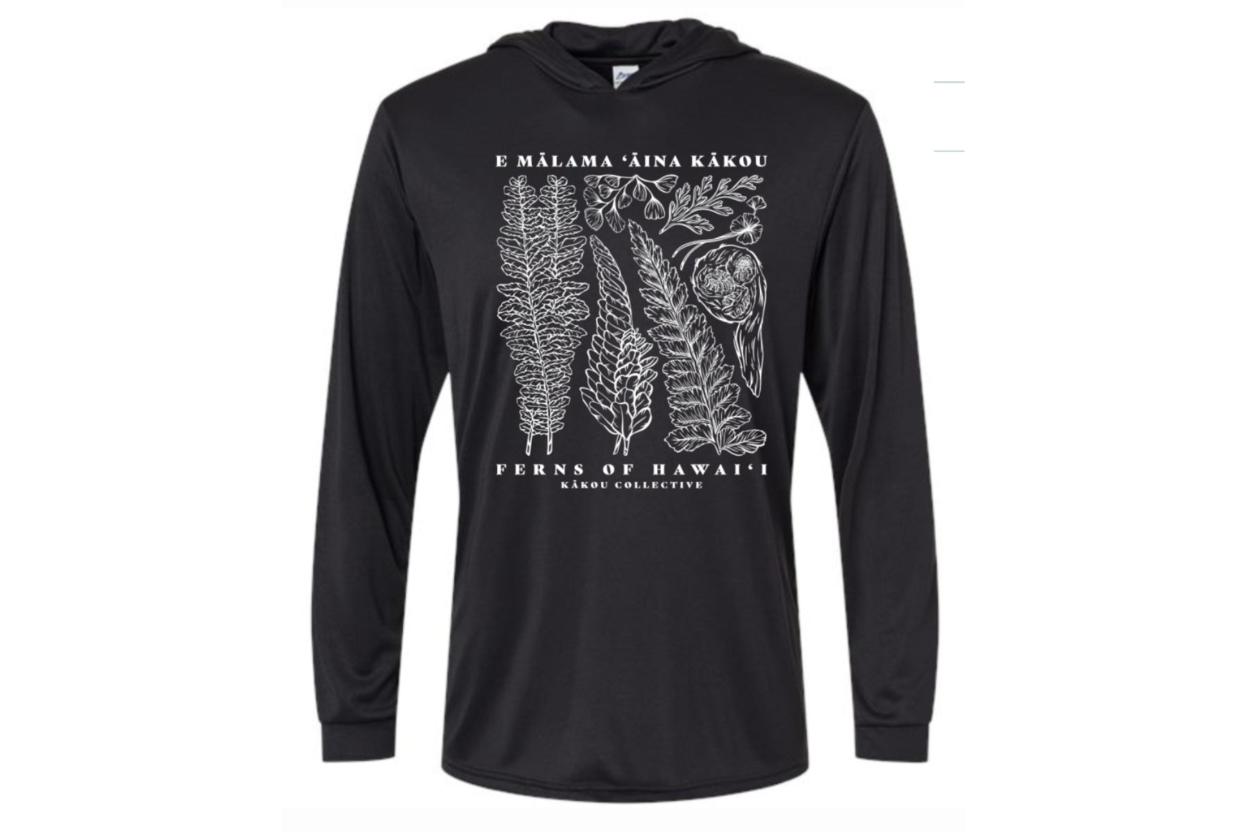Ferns of Hawaii - E Malama Aina Kakou - Long Sleeve Dri Fit