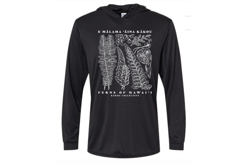 Ferns of Hawaii - E Malama Aina Kakou - Long Sleeve Dri Fit