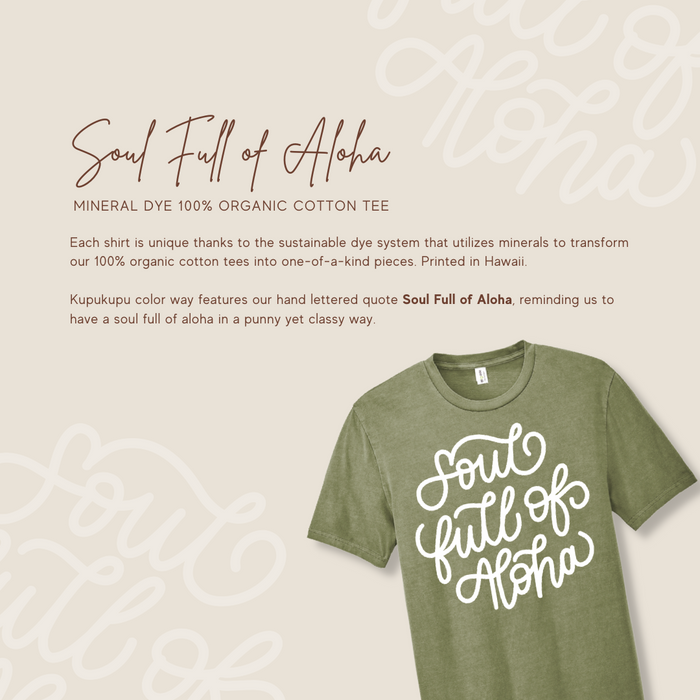 Soul Full of Aloha Organic Cotton T-Shirt
