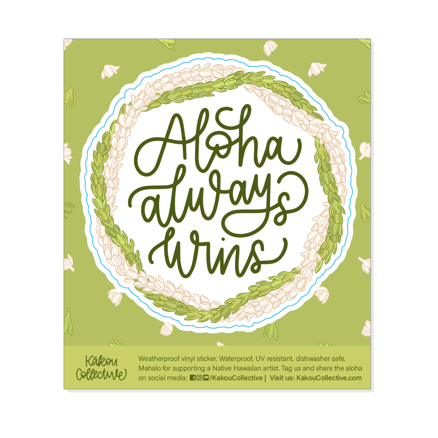 Aloha Always Wins Pikake Pakalana Vinyl Sticker