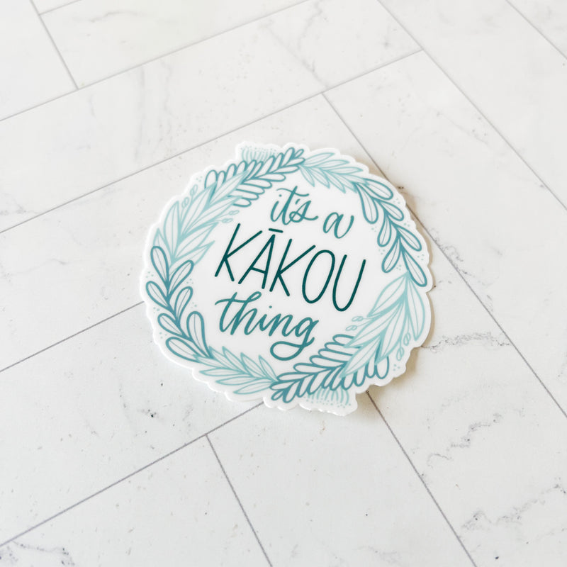 Its a Kakou Thing Vinyl Sticker