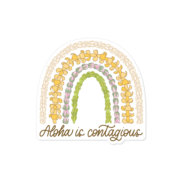 Aloha is Contagious Vinyl Sticker